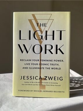 THE LIGHT WORK by Jessica Zweig — NEW hardcover